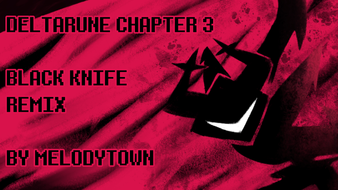 BLACK KNIFE REMIX
